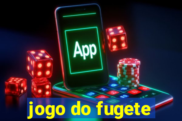 jogo do fugete